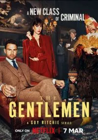 Джентльмены (сериал 2024) смотреть онлайн бесплатно